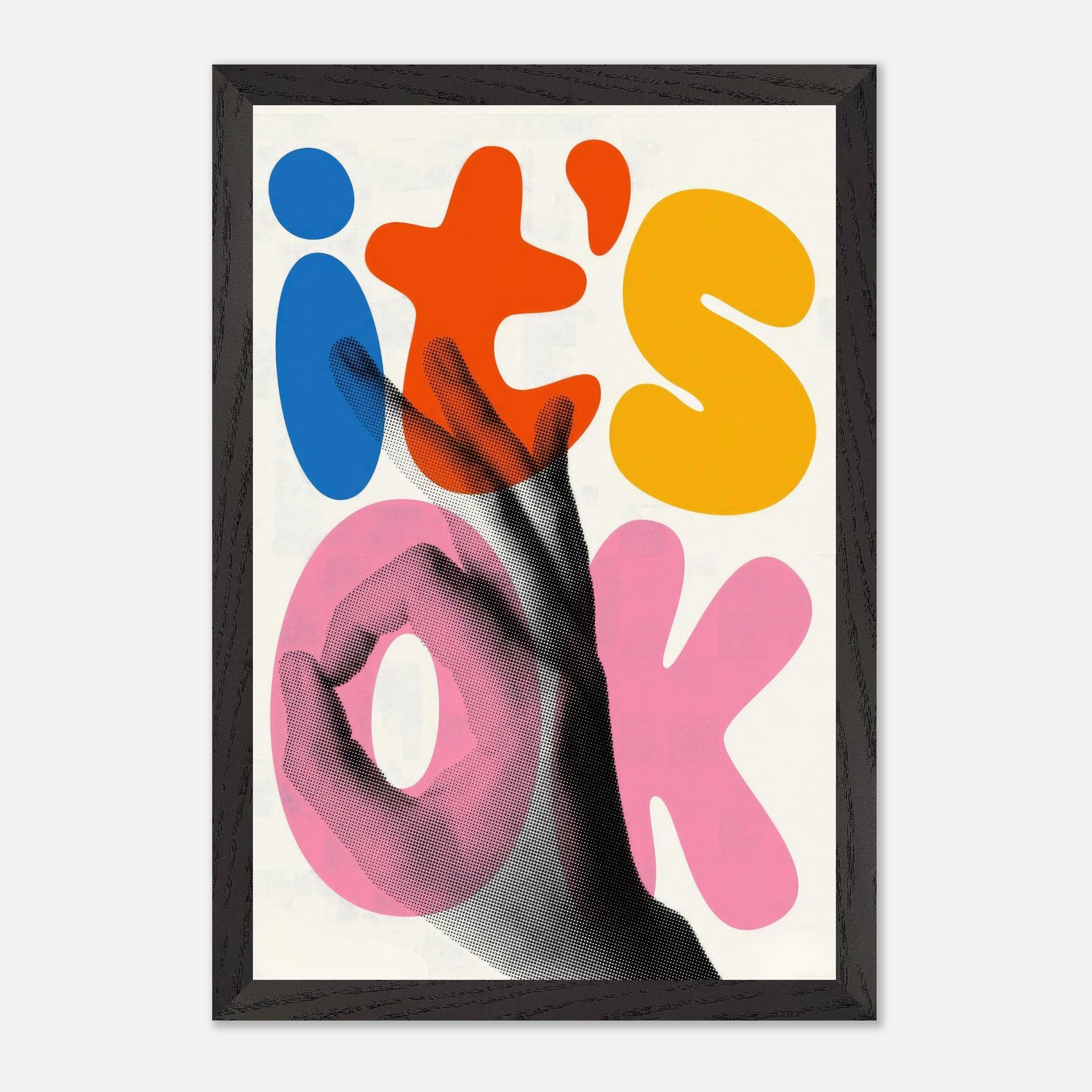 Retro abstract pop art print featuring vibrant 'it's OK' typography with a hand illustration in a stylish frame.