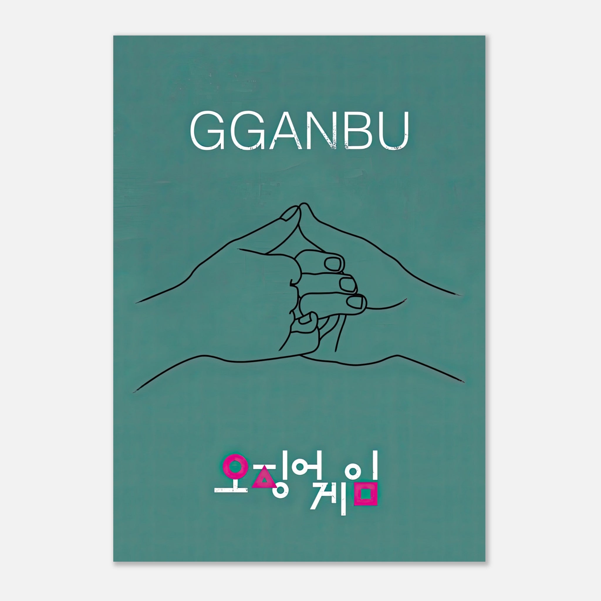 GGANBU Squid Game poster featuring minimalistic handshake artwork on teal backdrop, symbolizing friendship.
