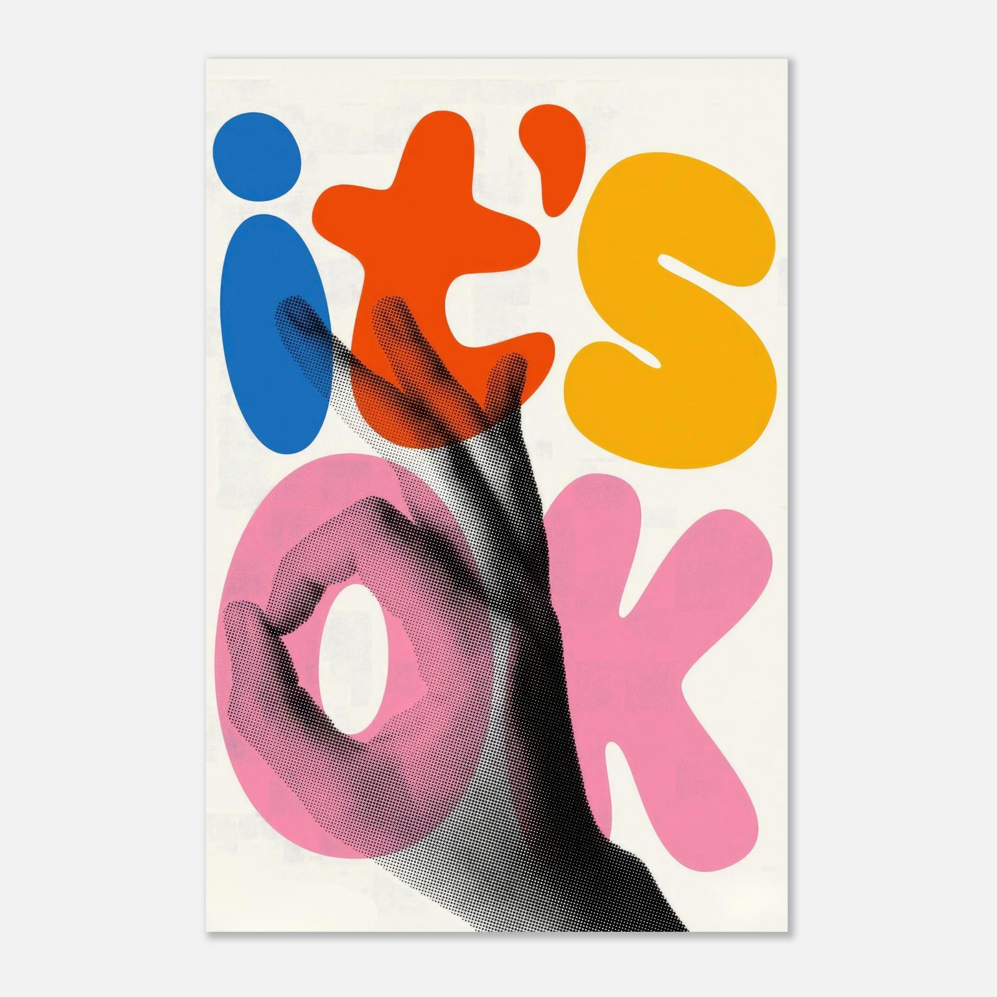 Retro abstract pop art metal print featuring vibrant typography and hand design, saying 'it's OK' in bold colors.