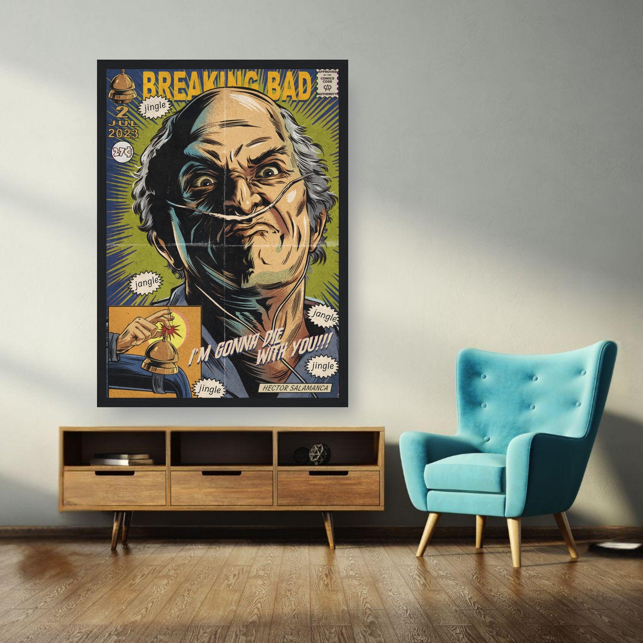 Hector Salamanca framed poster in comic style featuring "I'm Gonna Die With You!" statement, enhancing Breaking Bad decor.