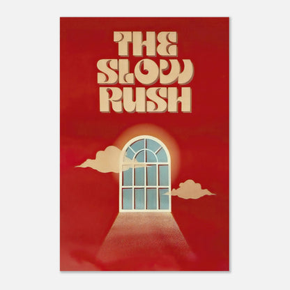 The Slow Rush metal poster featuring vibrant red colors and a dreamy arched window design inspired by Tame Impala.