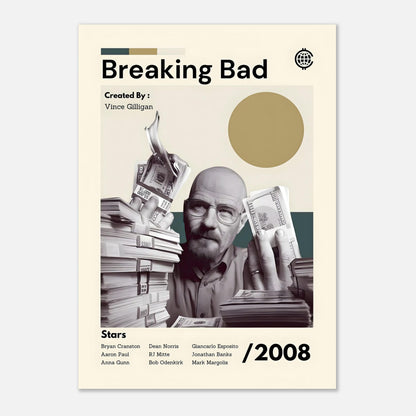 Breaking Bad poster featuring Walter White surrounded by money, designed by Vince Gilligan, perfect for fans of the series.