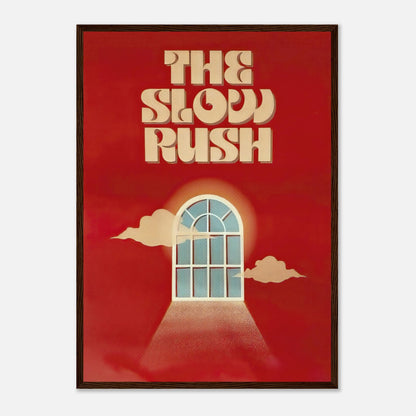 The Slow Rush framed print with bold typography and a dreamy portal design on a rich red background.