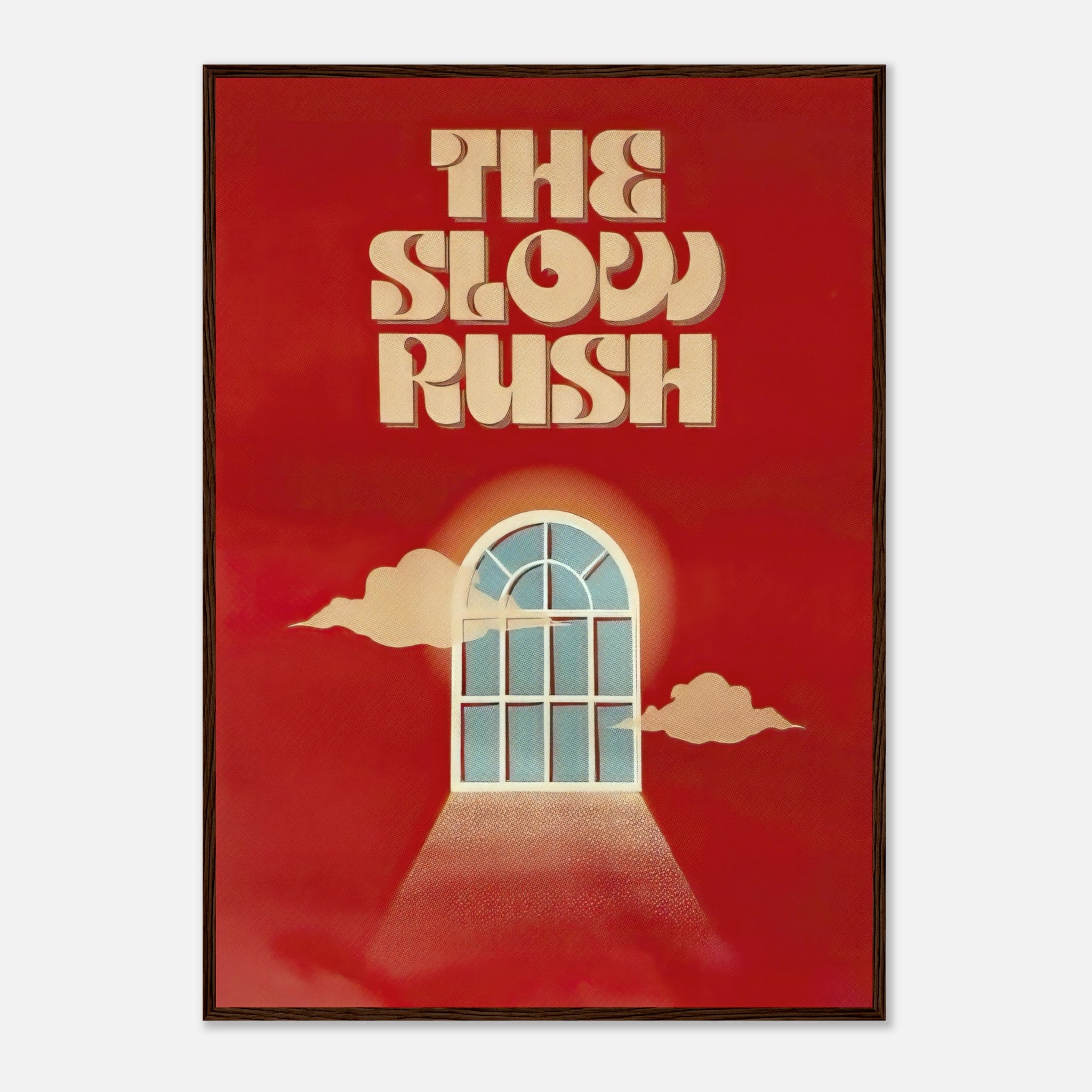 Framed print titled "The Slow Rush" featuring bold typography and a dreamy portal design on a rich red background.