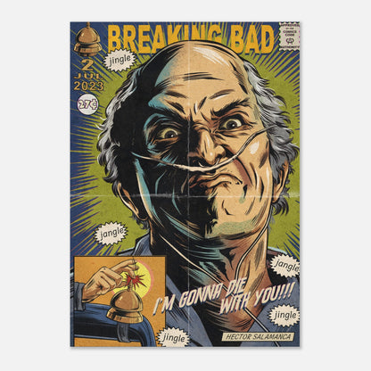 Hector Salamanca poster in retro comic style, featuring bold colors and intense expression from Breaking Bad, with iconic bell.