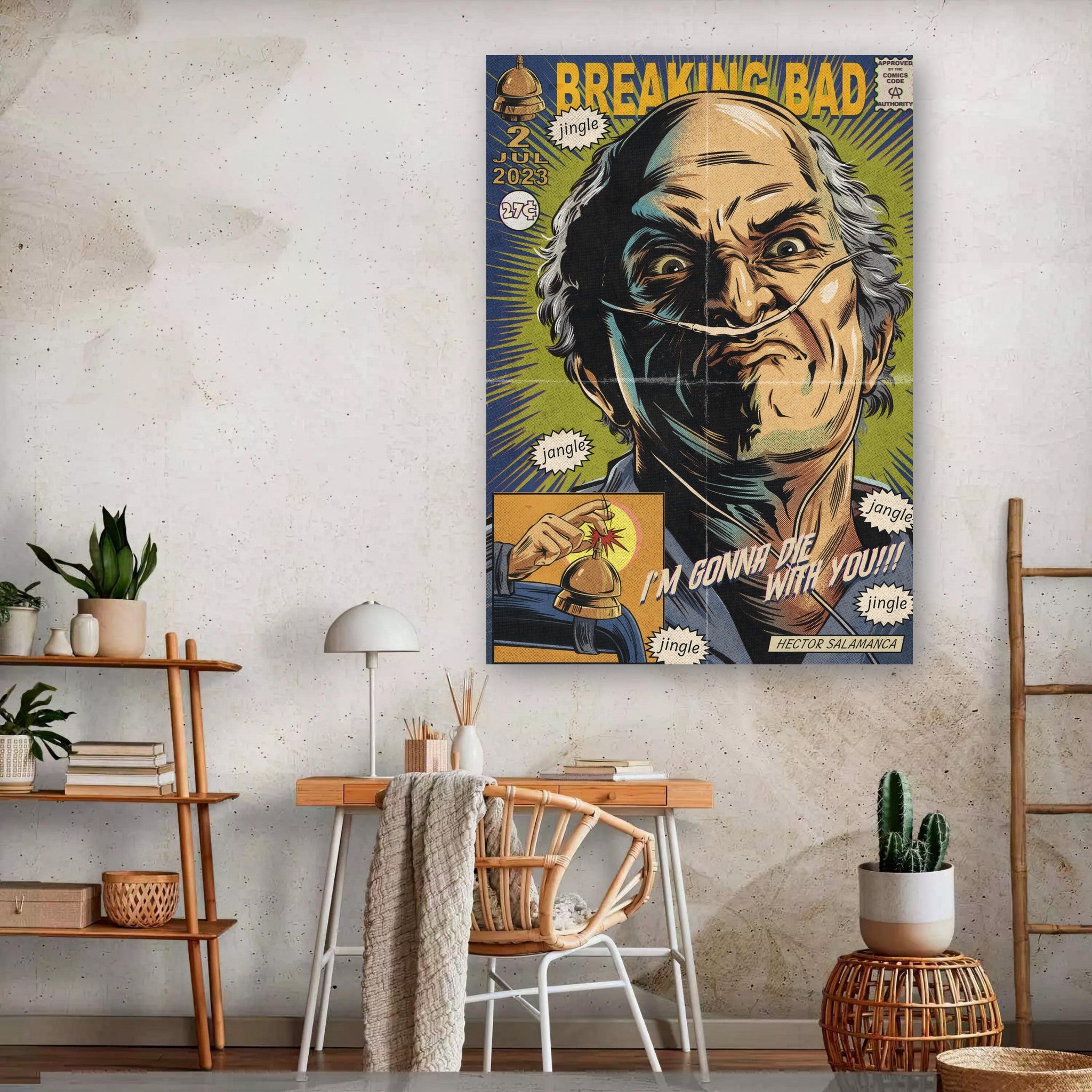 Hector Salamanca Metal Poster featuring dramatic comic art and the quote "I'm gonna die with you!" in a stylish interior setting.