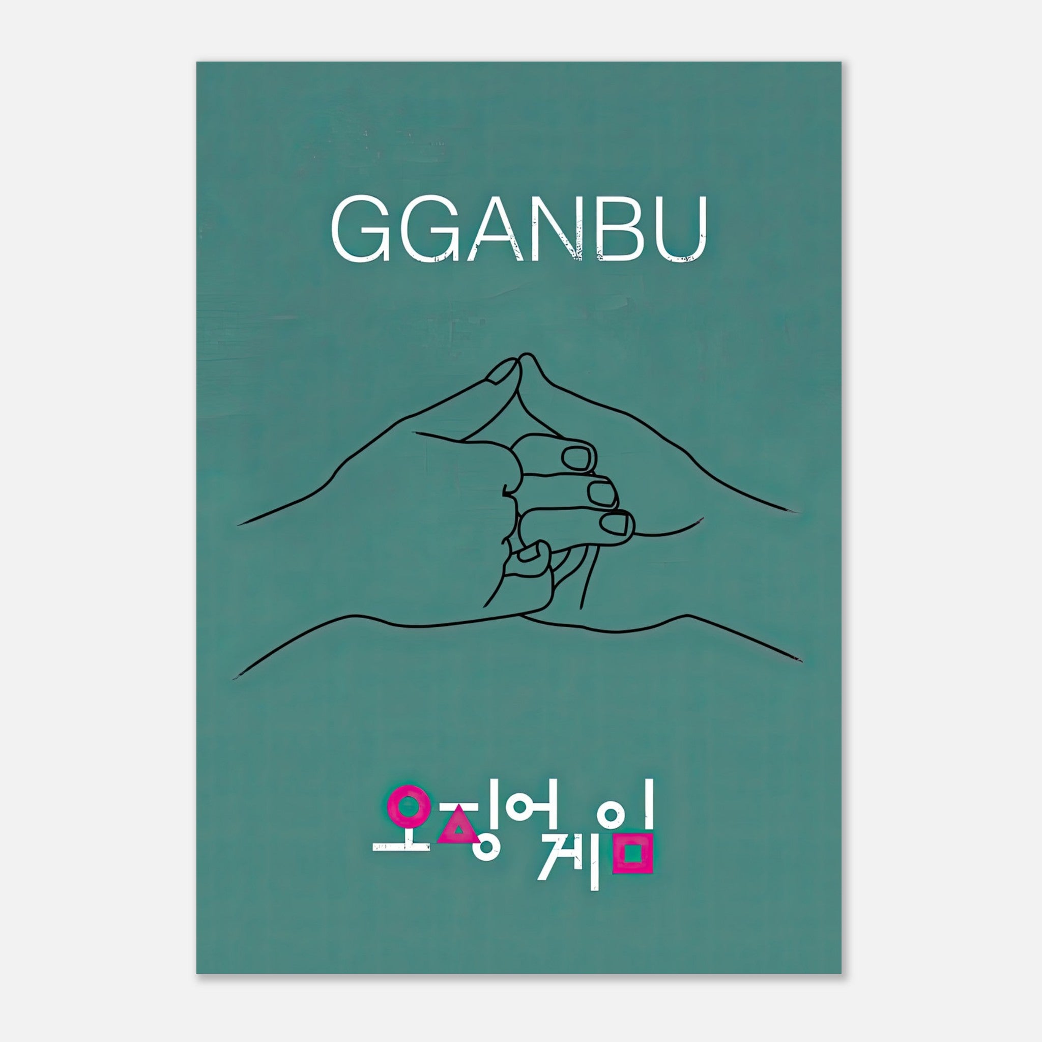 GGANBU Squid Game poster featuring minimalist artwork of a handshake on a teal background, symbolizing friendship.