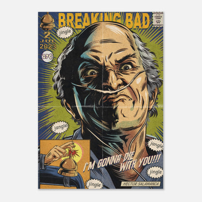 Vintage comic-style Hector Salamanca poster from Breaking Bad featuring bold colors and intense expression.