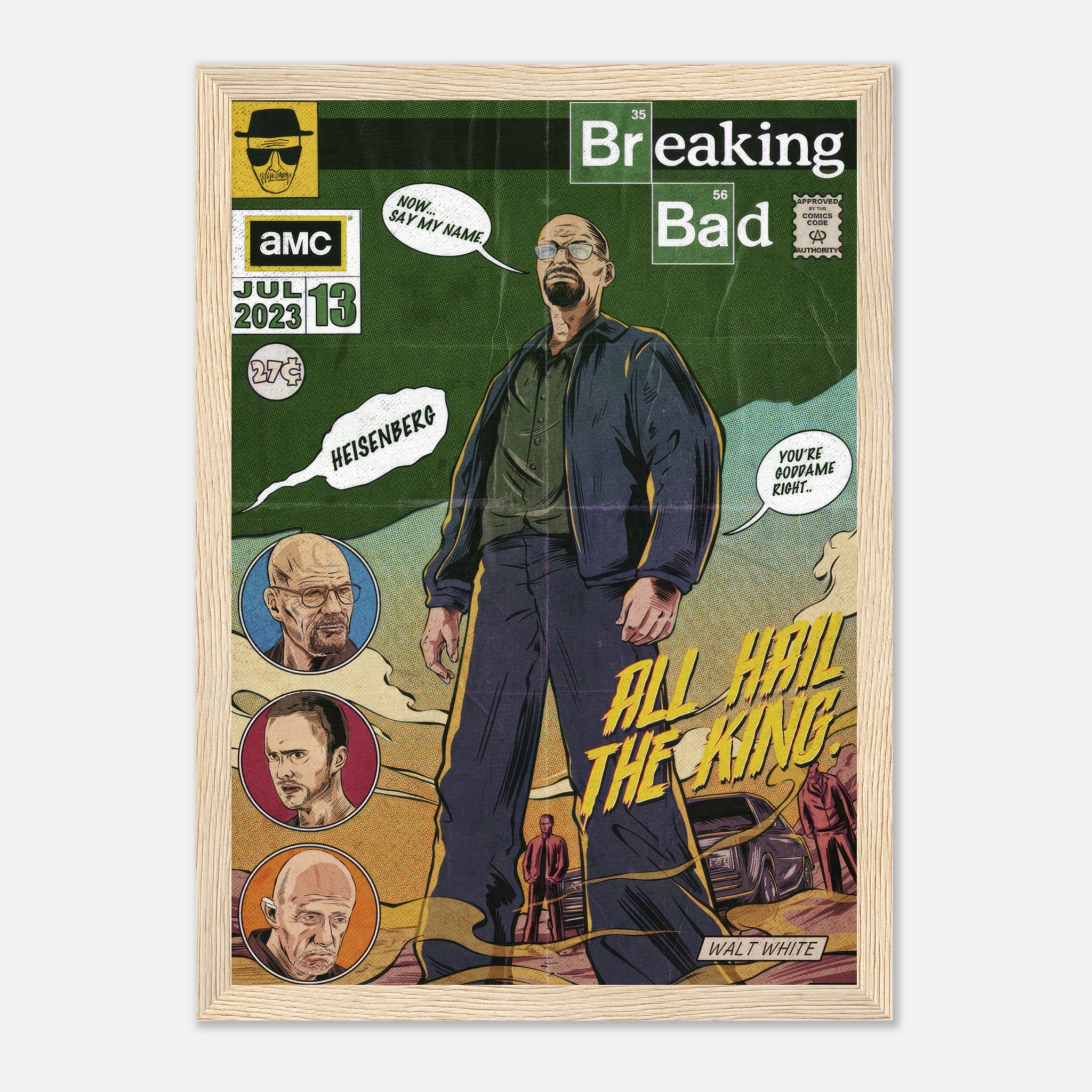 Heisenberg framed print featuring Walter White with "All Hail the King" text in comic-style design from Breaking Bad.